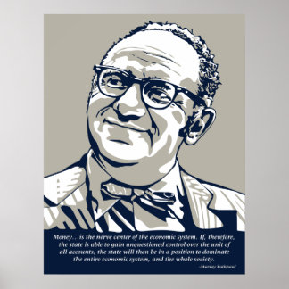 Rothbard Money Zitat Poster