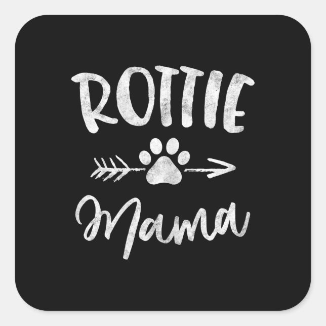 Rottie Mama Rottweiler Lover Owner Dog Quadratischer Aufkleber (Vorderseite)