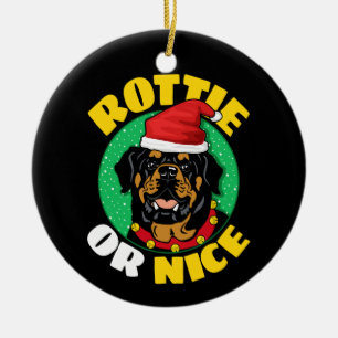 Rottie oder Nice Rottweiler Weihnachten Keramik Ornament