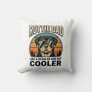 Rottie Papa wie ein normaler Papa, aber cooler Des Kissen