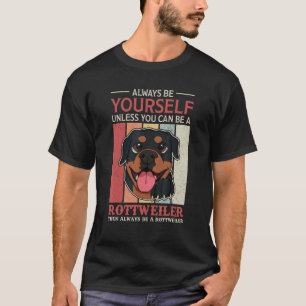 Rottweiler Hundezüchter Hundebesitzer Sprichwort 6 T-Shirt