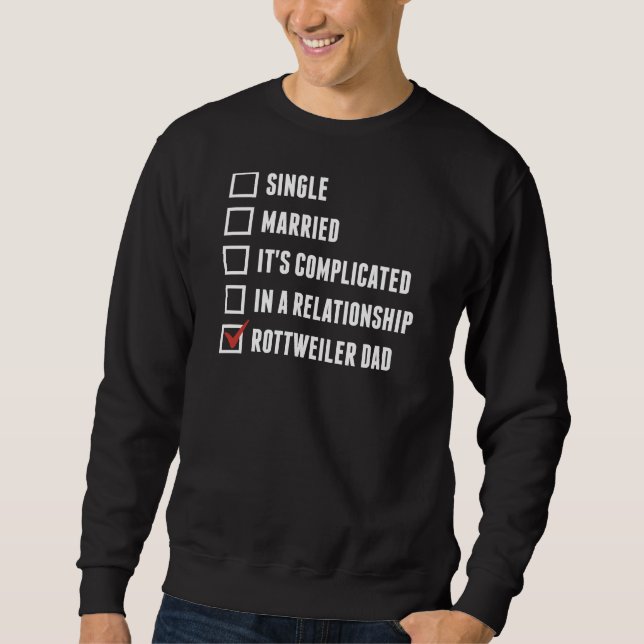 Rottweiler-Vater 13 Sweatshirt (Vorderseite)