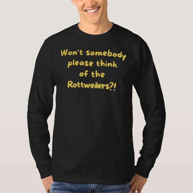 Rottweiler Zitat Dog Breed Sprichwort Phrase T-Shirt (Vorderseite)