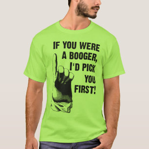 Rotzfahne Pick Dich Als Erstes Lustiges Shirt