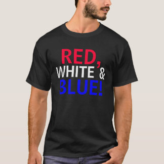 ROUGE, BLANC et BLEU - T-shirt d'élection