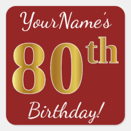 Rouge, Faux Gold 80e anniversaire + Autocollant de