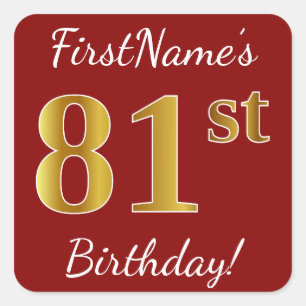 Rouge, Faux Gold 81e anniversaire + Autocollant de