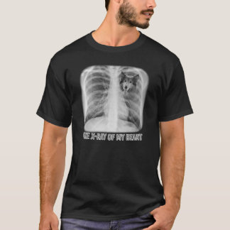 Rough Collie der Röntgenstrahl meines Herzens T-Shirt