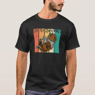 Rough Collie Dog Züchter Hundebesitzer Sprichwort  T-Shirt