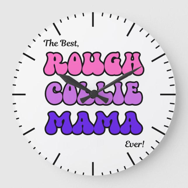 Rough Collie Mama Clock Große Wanduhr (Vorderseite)
