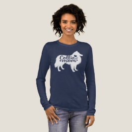 Rough Collie Mama Long Sleeve T - Shirt