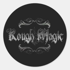 Rough Magic Runder Aufkleber