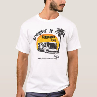 Roughin es Motorhome T-Shirt