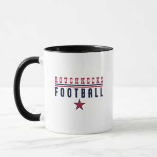Roughnecks Football Tasse
