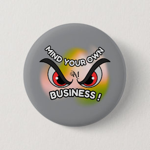 Round Button : Achten Sie auf Ihre eigene (grau)