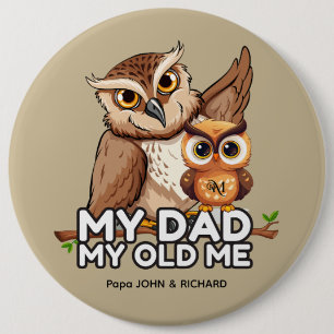Round Button : Mein Vater Mein altes Ich (braun)
