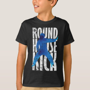 Round House Kick Kickboxen Taekwondo T-Shirt