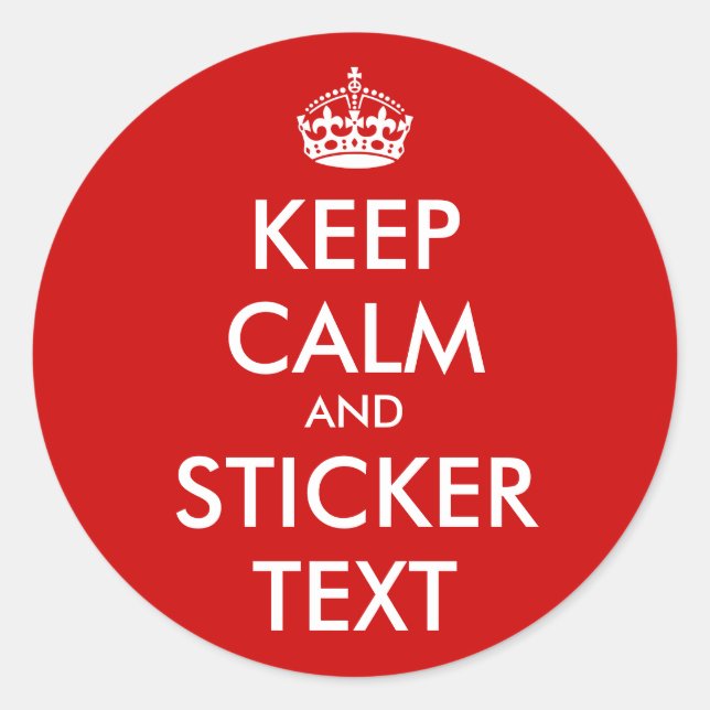 Round KeepCalm Stickers | Personalisierbar (Vorderseite)