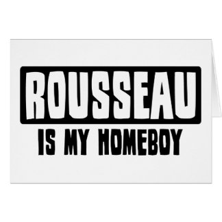 Rousseau ist mein Homeboy
