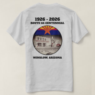 Route 66 Centennial Winslow Arizona Highlights T-Shirt