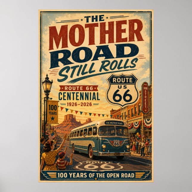 Route 66 Jahrhundertfeier Straßenbilder Poster (Vorne)