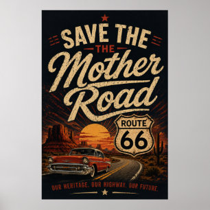 Route 66 Oldtimer - Rette die Mother Road Poster