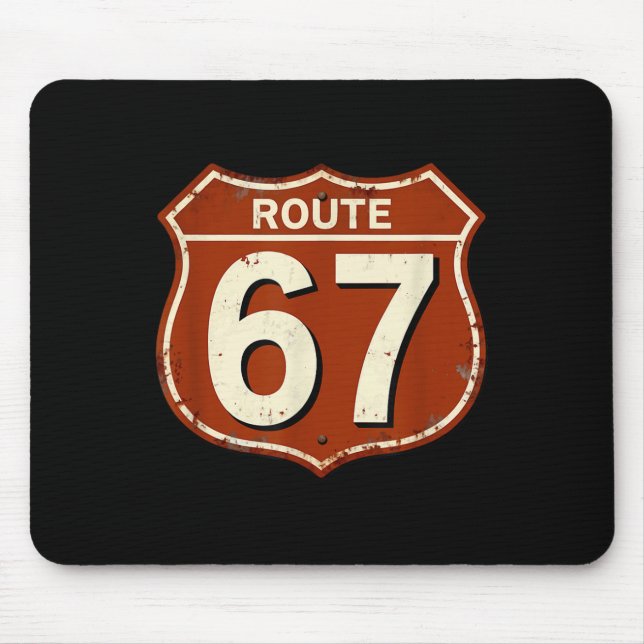 Route 67 Lustiges Retro-Highway-Meme-Design  Mousepad (Vorne)