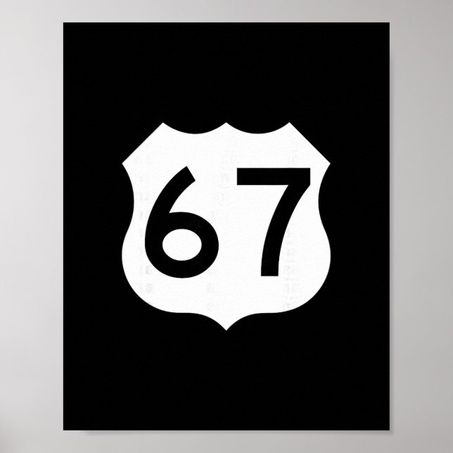 Route 67 Schild Meme Six Seven 1  (Vorne)