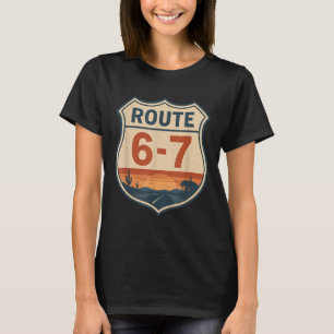 Route 6-7 Meme Lustig Retro Vintage Autobahnschild T-Shirt