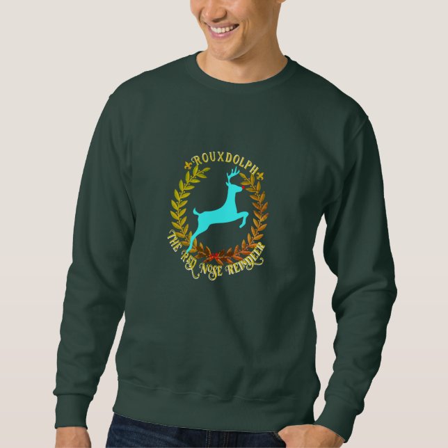 Rouxdolph Sweatshirt (Vorderseite)
