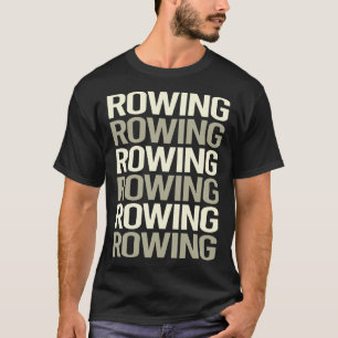 Row Rower T-Shirt