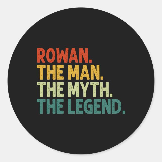 Rowan Der Mythos Der Personalisierte Name der Lege Runder Aufkleber (Vorderseite)