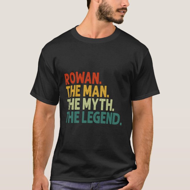 Rowan Der Mythos Der Personalisierte Name der Lege T-Shirt (Vorderseite)