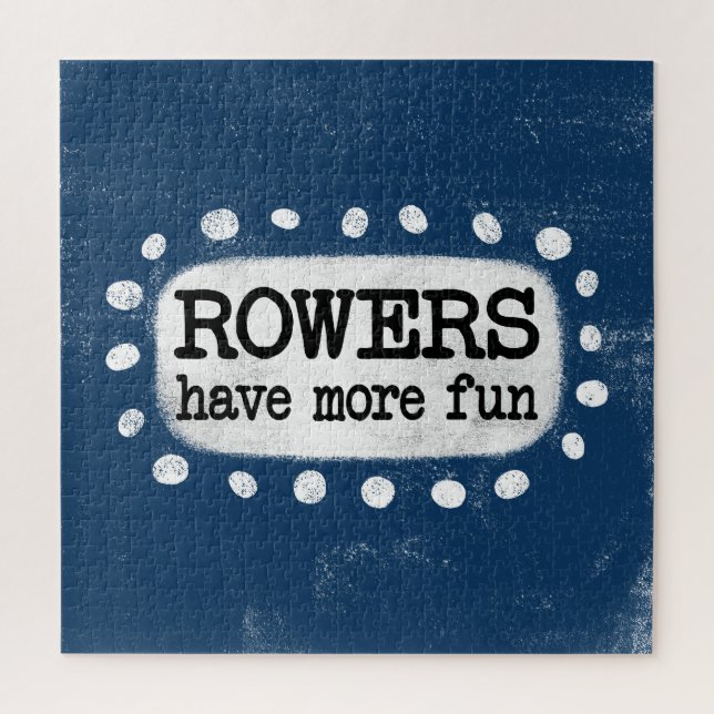 Rowers haben mehr Spaß Jigsaw Puzzle (Vertikal)