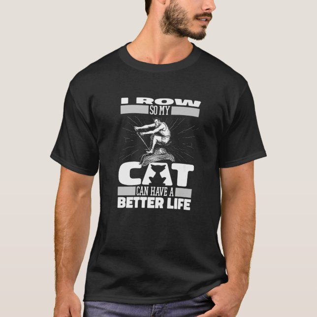 Rowing Cat Boat Row Rower T-Shirt (Vorderseite)