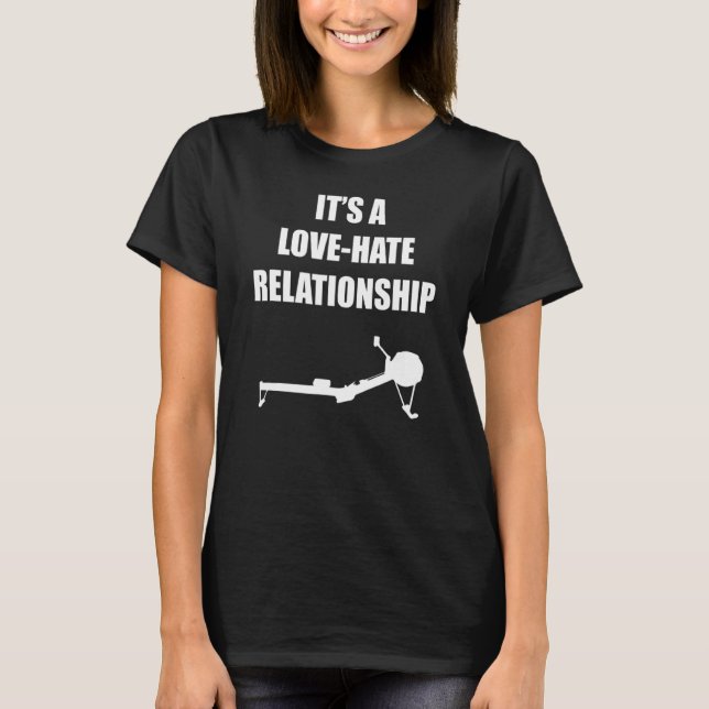 Rowing Erg Crew Lovehement Relationship Design T-Shirt (Vorderseite)