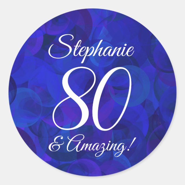 Royal Blue 80 und Phantastisch Birthday Gefallen Runder Aufkleber (Vorderseite)