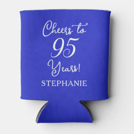 Royal Blue Cheers 95 Years 95 th Birthday Dosenkühler