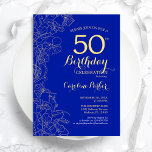 Royal Blue Gold Floral 50. Geburtstagsparty Einladung<br><div class="desc">Royal Blue Gold Floral 50. Geburtstagsparty Einladung. Minimalistisch modernes Design mit botanischen Kontur Zeichnungen Akzente,  Imitate Goldfolie und Typografie Drehbuch Schriftart. Einfache,  trendige Einladungskarte für eine stilvolle Damenfeier. Kann für jedes Alter angepasst werden. Gedruckte Zazzle Einladungen oder Sofortdownload digitalen druckbaren Vorlage.</div>