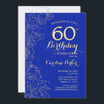 Royal Blue Gold Floral 60. Geburtstag Einladung<br><div class="desc">Royal Blue Gold Floral 60. Geburtstagsparty Einladung. Minimalistisch modernes Design mit botanischen Kontur Zeichnungen Akzente,  Imitate Goldfolie und Typografie Drehbuch Schriftart. Einfache,  trendige Einladungskarte für eine stilvolle Damenfeier. Kann für jedes Alter angepasst werden. Gedruckte Zazzle Einladungen oder Sofortdownload digitalen druckbaren Vorlage.</div>