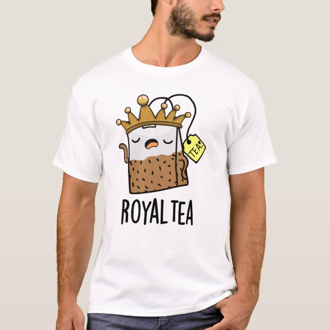 Royal-tea Funny Tea Pun T-Shirt (Vorderseite)