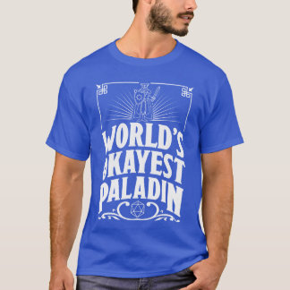 RPG Rollenspiele Welten Okayester Paladin Mädchen T-Shirt