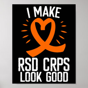 Rsd Crps Bewusstsein macht Rsd gut aussehen, Orang Poster