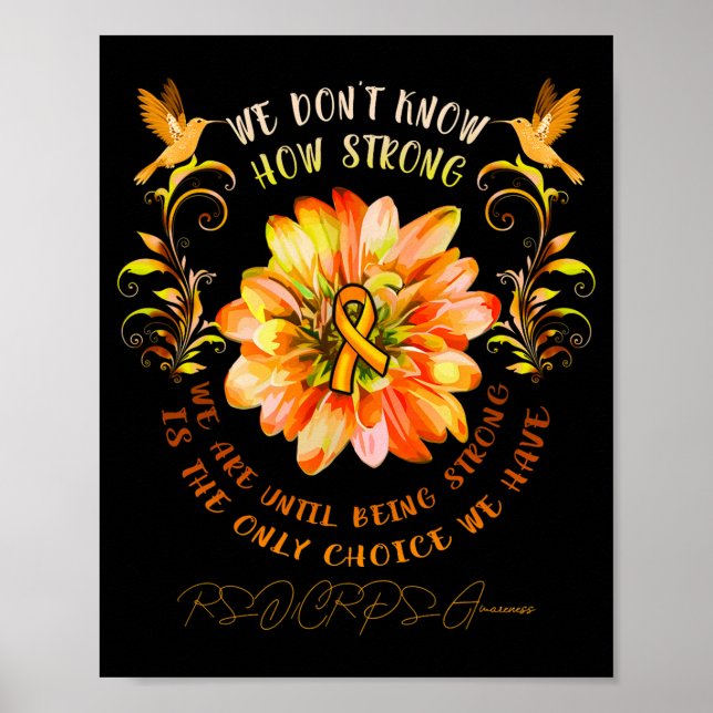 Rsrps Awareness Flower We Dont Know How Strong  Poster (Vorne)