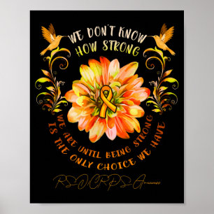 Rsrps Bewusstseinsblume Wir wissen nicht wie stark Poster