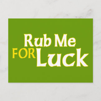 Rub Me für Glück Postkarte