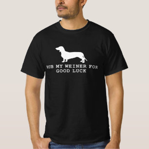 Rub meine Dackel für viel Glück lustige Dackel Dac T-Shirt