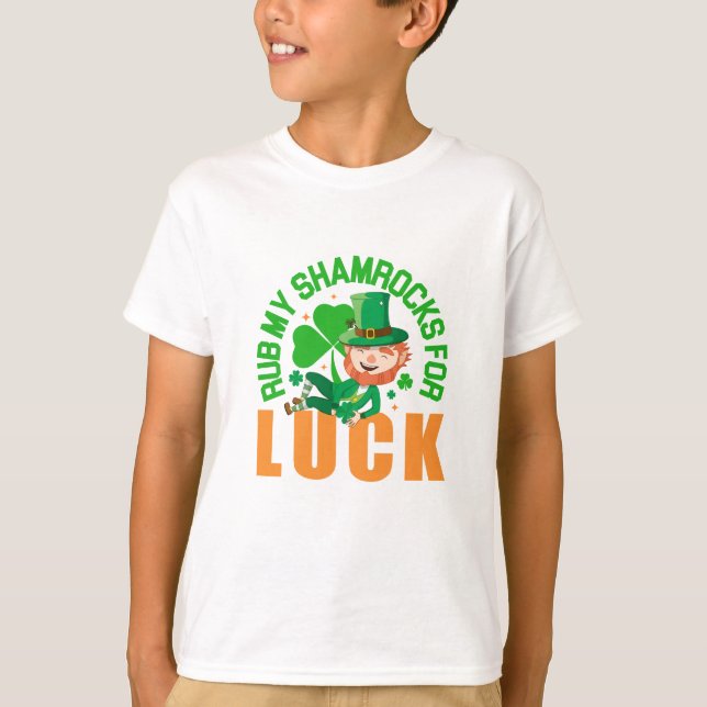 Rub meine Kleeblätter zum Glück Funny St Patrick's T-Shirt (Vorderseite)