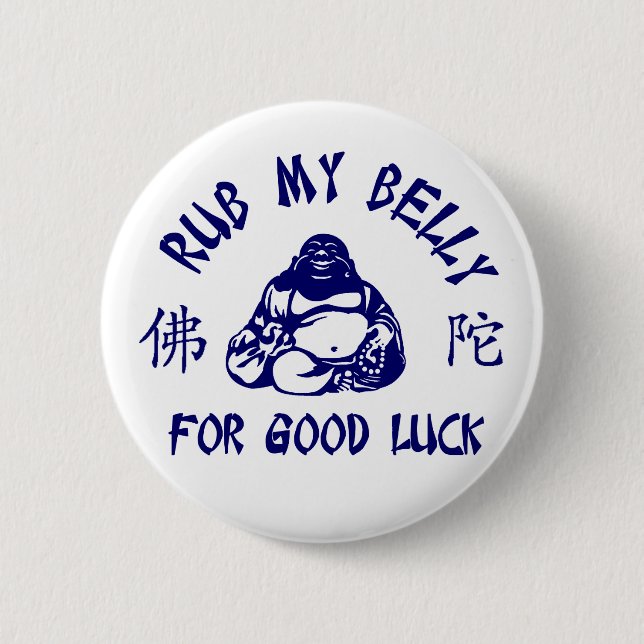 Rub meinen Buddha Bly zum viel Glück! Button (Vorderseite)