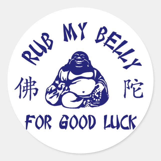 Rub meinen Buddha Bly zum viel Glück! Runder Aufkleber (Vorderseite)